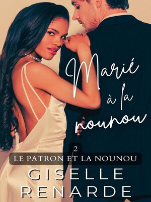 cover image of Marié à la nounou